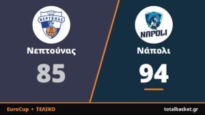 Νεπτούνας – Νάπολι 85-94: Διπλό με φόρα στη Λιθουανία